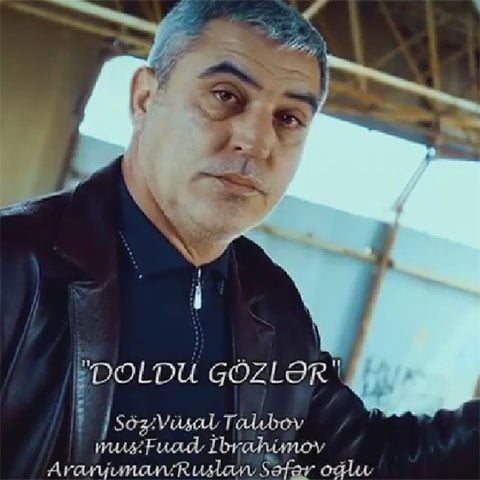 دانلود آهنگ جدید فواد ابراهیم اف با نام دولدو گوزلر دانلود آهنگ جدید فواد ابراهیم اف با نام دولدو گوزلر