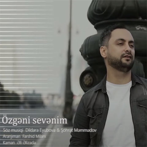 دانلود آهنگ جدید شامیل ولی اف با نام اوزگنی سونیم دانلود آهنگ جدید شامیل ولی اف با نام اوزگنی سونیم