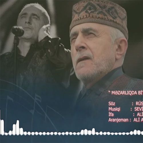 دانلود آهنگ جدید عالیم قاسم اف بنام مزارلیقدا بیتن یوشان دانلود آهنگ جدید عالیم قاسم اف بنام مزارلیقدا بیتن یوشان