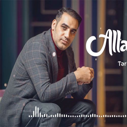 دانلود آهنگ جدید ترلان نوخانی بنام الله بیلیر دانلود آهنگ جدید ترلان نوخانی بنام الله بیلیر