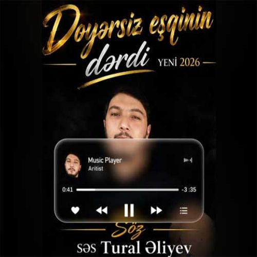 دانلود آهنگ جدید تورال علیو بنام دَیَرسیز عشقینین دردی دانلود آهنگ جدید تورال علیو بنام دَیَرسیز عشقینین دردی